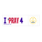 Rhode Island - I Pray - Bumper Sticker - Regular