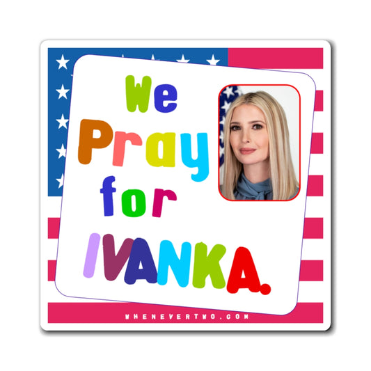 Ivanka Trump - We The People - Noah's Rainbow Magnet - 3'' - [303]