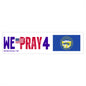 Nebraska - We Pray - Bumper Sticker - Large