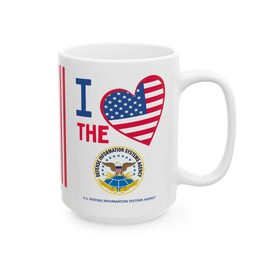 U.S. Defense Information Systems Agency - Major Agencies - I Love - Mug - 15 oz