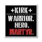 Charlie Kirk RIP - Families Of The Fallen - The Hero Magnet - 3''