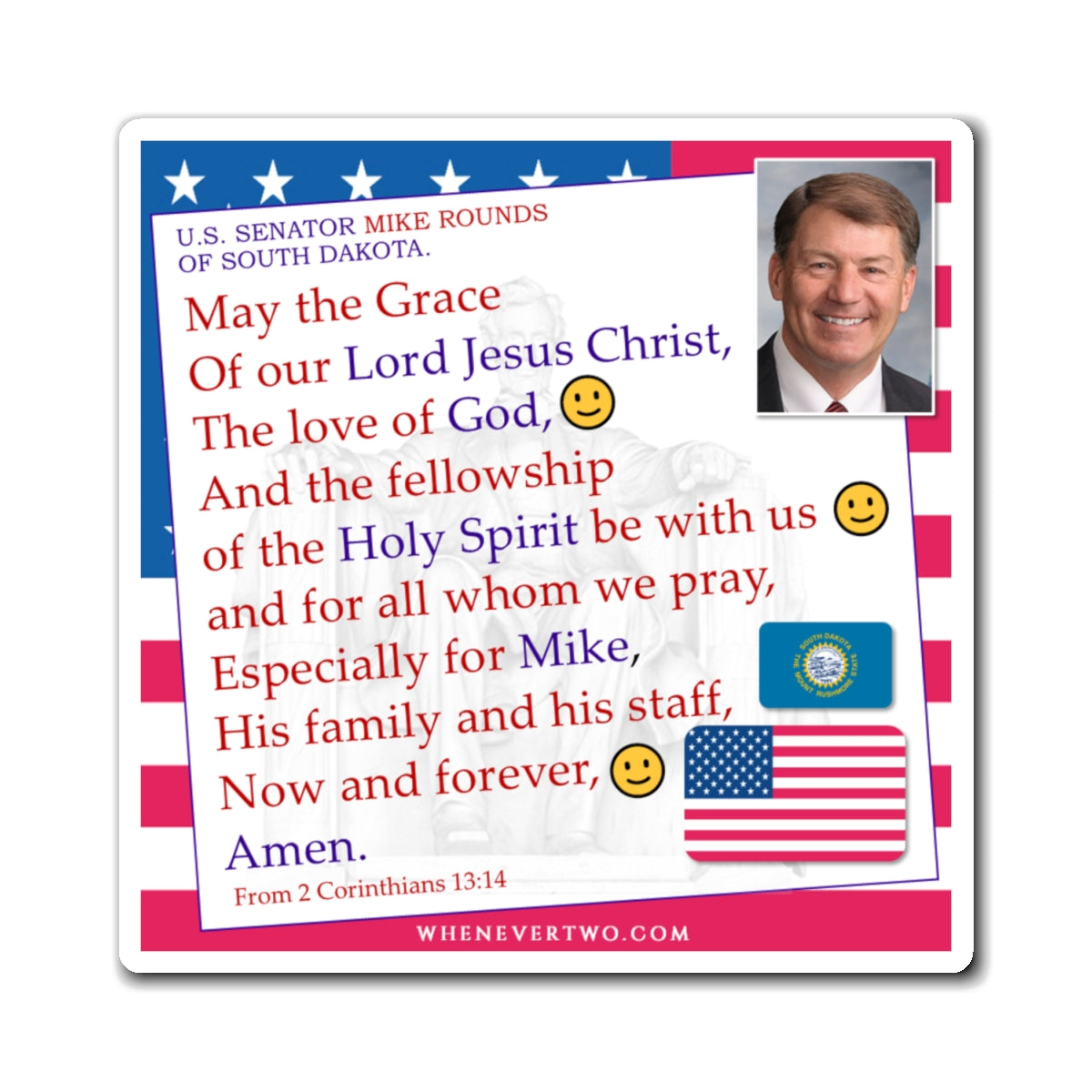 Mike Rounds - Legislative Senator South Dakota - The Benediction Blessing Magnet - 4'' - [254]