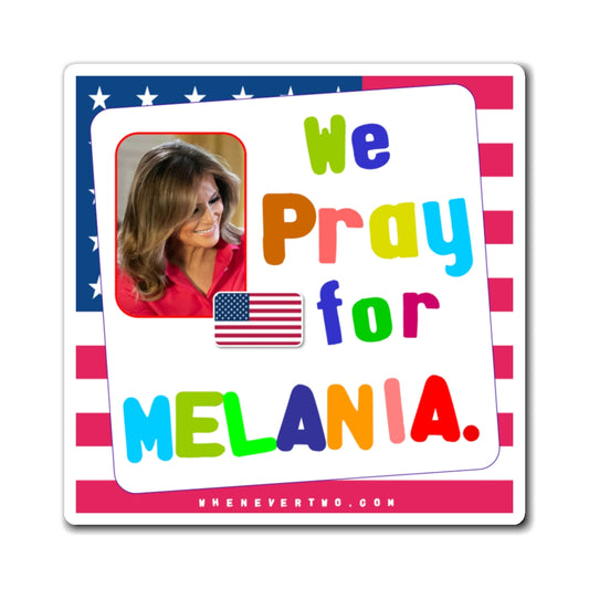 Melania Trump - Executive White House First lady - Noah's Rainbow Magnet - 3'' - [210]