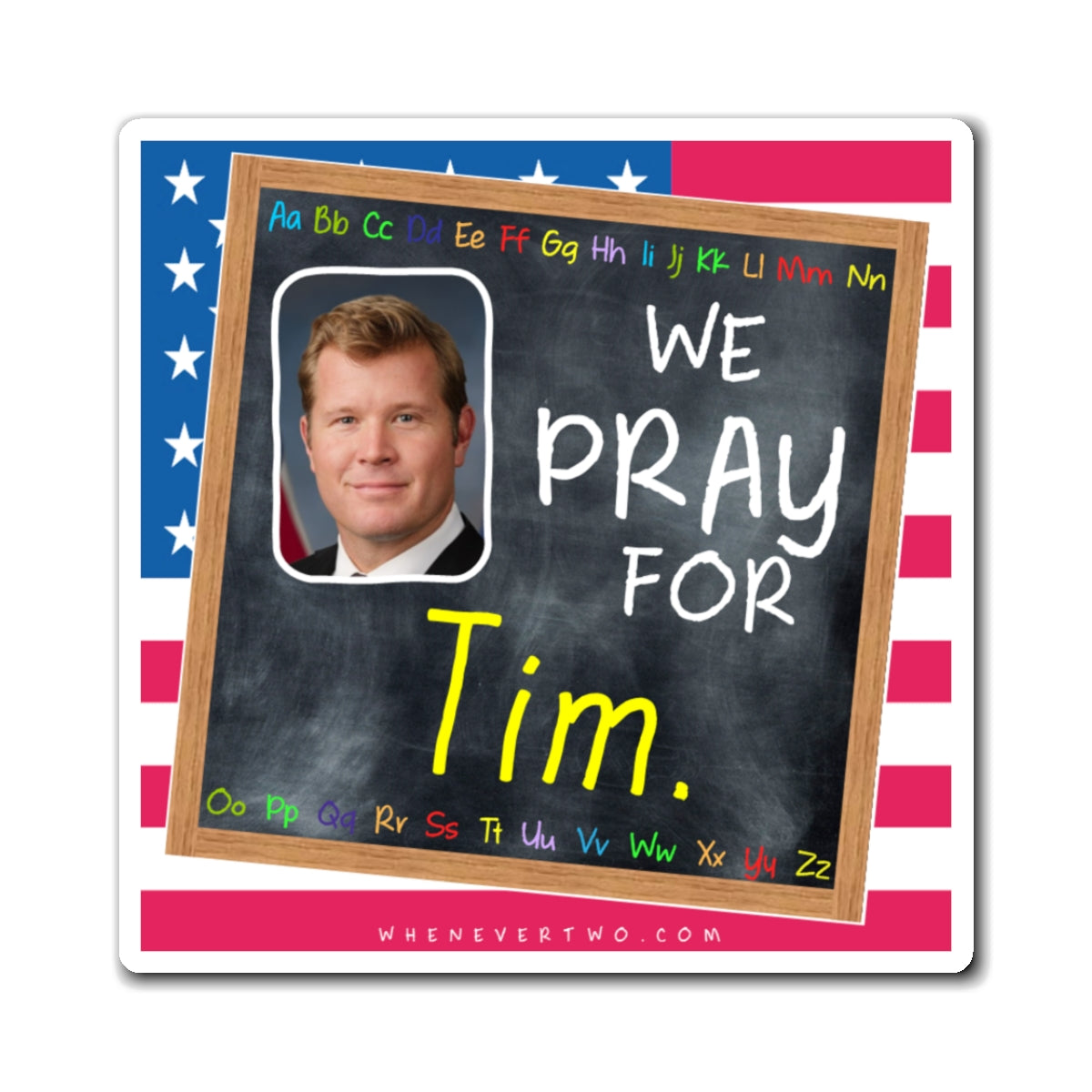 Tim Sheehy - Legislative Senator Montana - The Blackboard Magnet - 3'' - [258]