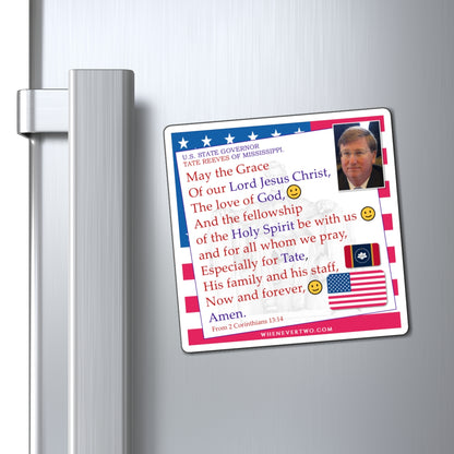 Tate Reeves - State Executive Governor Mississippi - The Benediction Blessing Magnet - 4'' - [283]