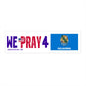 Oklahoma - We Pray - Bumper Sticker - Regular