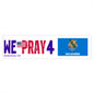 Oklahoma - We Pray - Bumper Sticker - Large