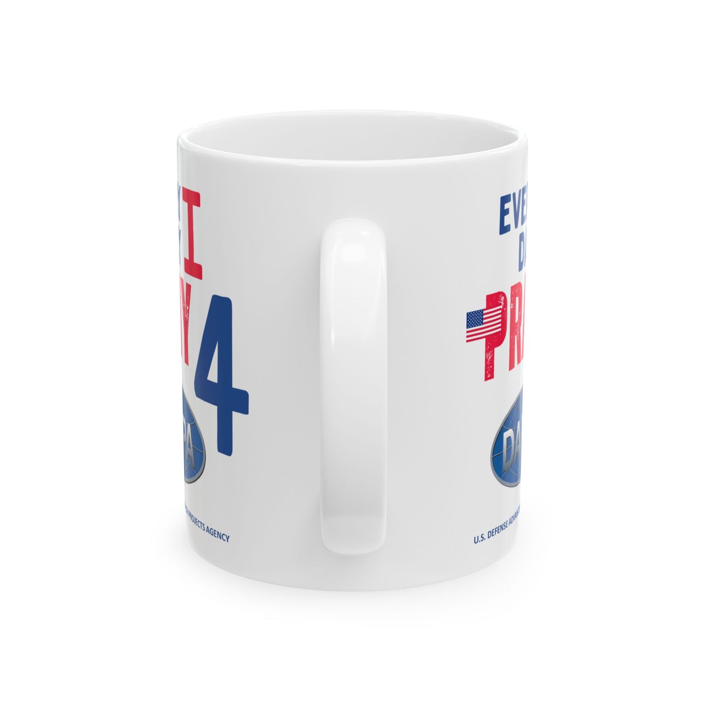 U.S. Defense Advanced Research Projects Agency - Major Agencies - I Pray - Mug - 11 oz