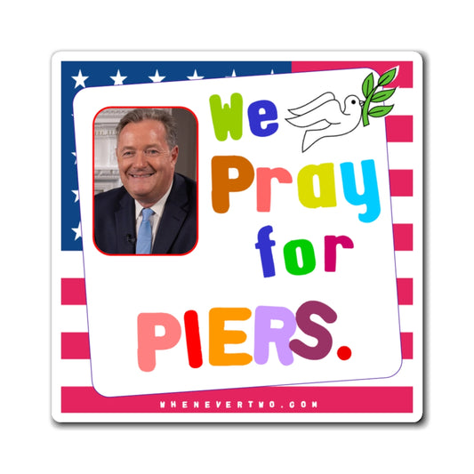 Piers Morgan - We The People - Noah's Rainbow Magnet - 3'' - [83]