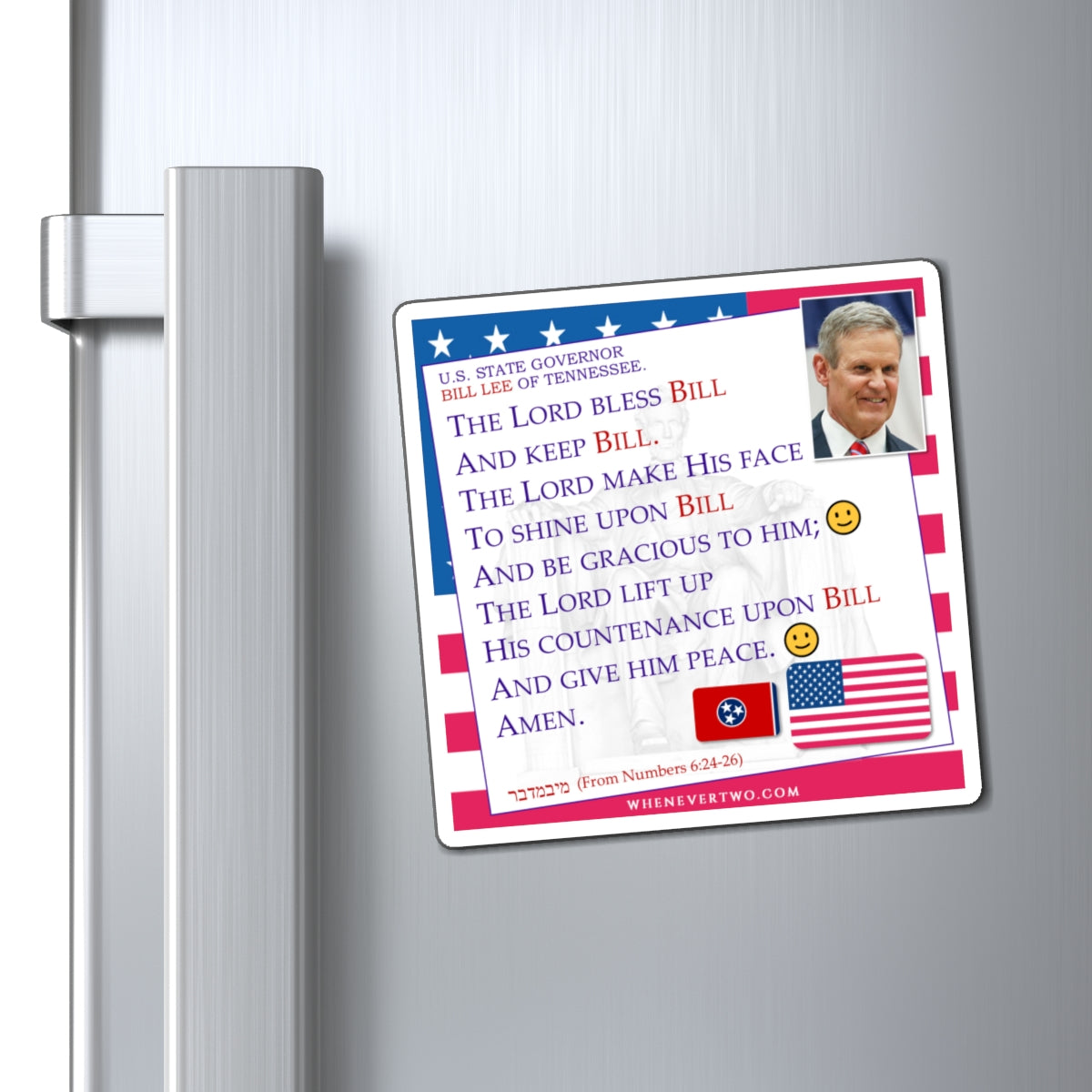 Bill Lee - State Executive Governor Tennessee - The Aaronic Blessing Magnet - 4'' - [294]