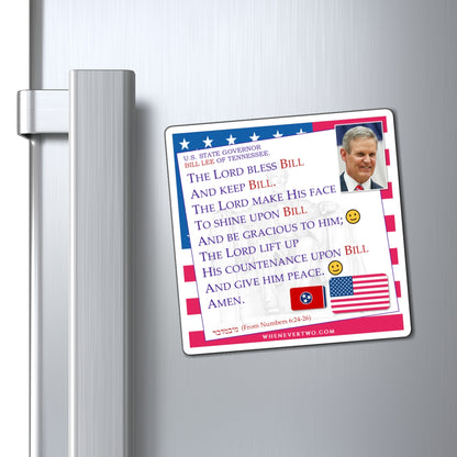 Bill Lee - State Executive Governor Tennessee - The Aaronic Blessing Magnet - 4'' - [294]
