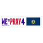 Vermont - We Pray - Bumper Sticker - Large