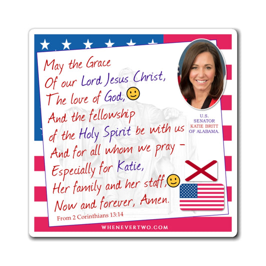 Katie Britt - Legislative Senator Alabama - The Benediction Blessing Magnet - 4'' - [216]