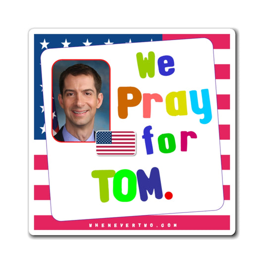 Tom Cotton - Legislative Senator Arkansas - Noah's Rainbow Magnet - 3'' - [222]