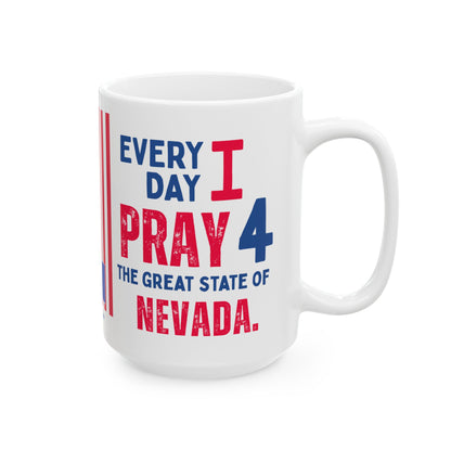 Nevada - I Pray For -  Mug - 15 oz
