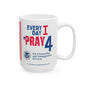 U.S. Citizenship and Immigration Services - Major Agencies - I Pray - Mug - 15 oz