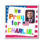 Charlie Kirk - We The People - Noah's Rainbow Magnet - 3'' - [19]