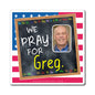 Greg Gianforte - State Executive Governor Montana - The Blackboard Magnet - 3'' - [285]