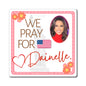 Danielle D'Souza Gill - We The People - The Girl Cave Magnet - 3'' - [313]