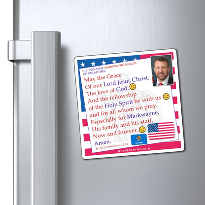 Markwayne Mullin - Legislative Senator Oklahoma - The Benediction Blessing Magnet - 4'' - [249]