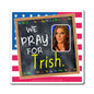 Trish Regan - We The People - The Blackboard Magnet - 3'' - [309]