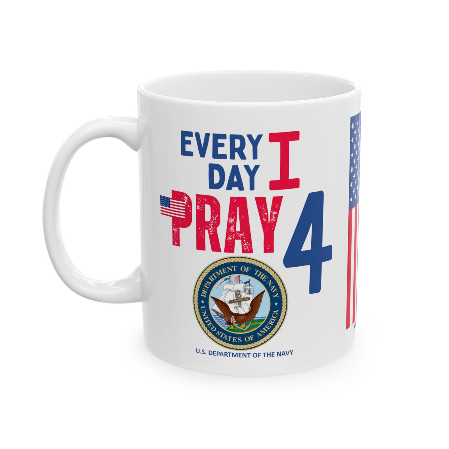 U.S. Department of the Navy - Major Agencies - I Pray - Mug - 11 oz