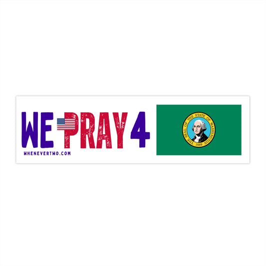 Washington - We Pray - Bumper Sticker - Regular