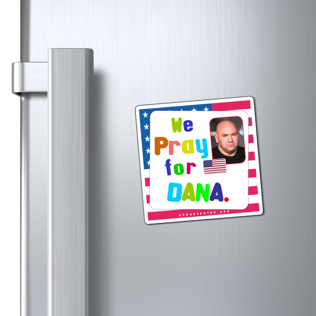 Dana White - We The People - Noah's Rainbow Magnet - 3'' - [23]