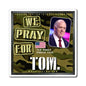 Tom Homan - Executive Cabinet Border Tzar - The Man Cave Magnet - 3'' - [113]