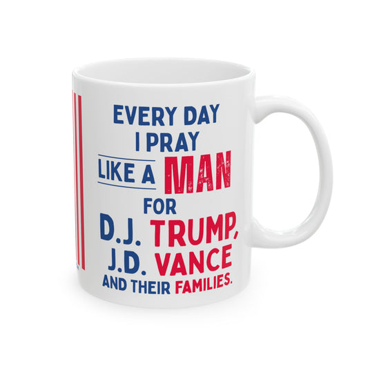 Donald John Trump. - JD Vance - I Pray - Mug - 11oz - [209]
