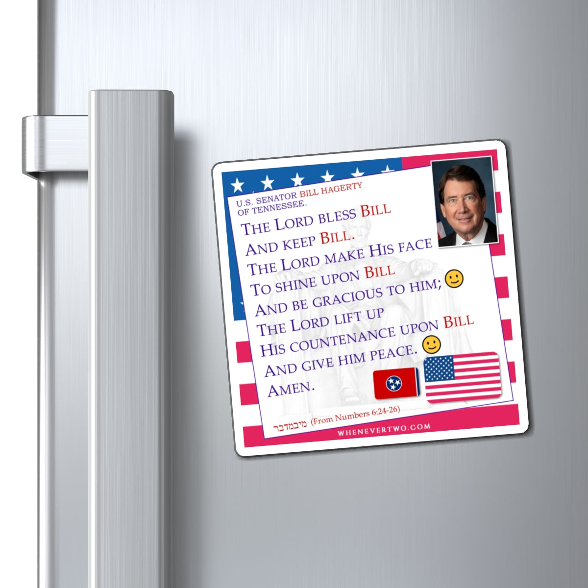 Bill Hagerty - Legislative Senator Tennessee - The Aaronic Blessing Magnet - 4'' - [232]