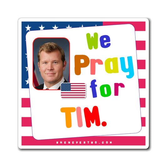 Tim Sheehy - Legislative Senator Montana - Noah's Rainbow Magnet - 3'' - [258]