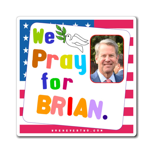 Brian Kemp - State Executive Governor Georgia - Noah's Rainbow Magnet - 3'' - [278]