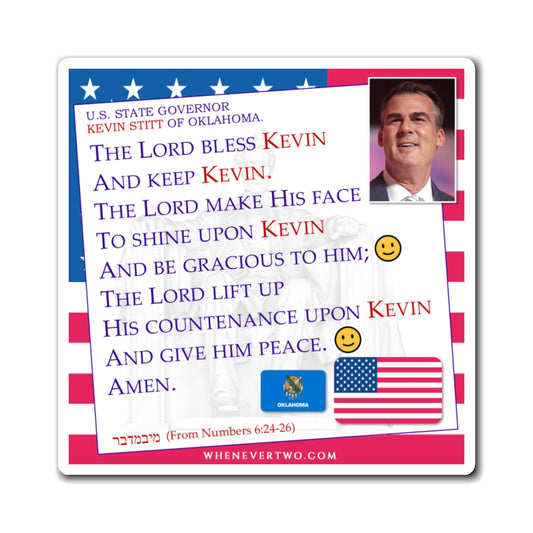 Kevin Stitt - State Executive Governor Oklahoma - The Aaronic Blessing Magnet - 4'' - [291]