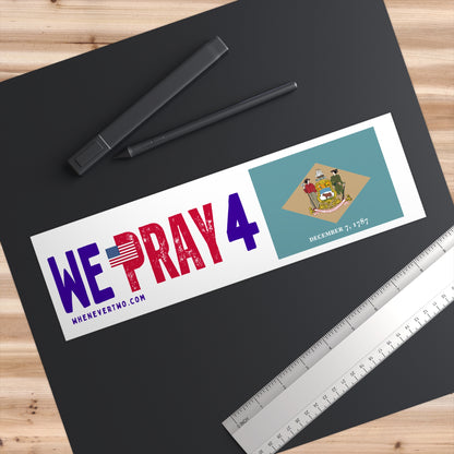 Delaware - We Pray - Bumper Sticker - Regular