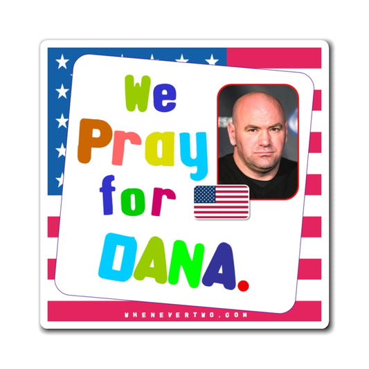 Dana White - We The People - Noah's Rainbow Magnet - 3'' - [23]