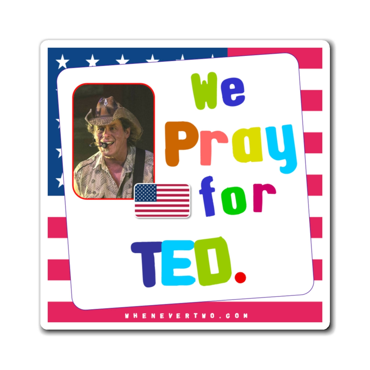 Ted Nugent - We The People - Noah's Rainbow Magnet - 3'' - [99]