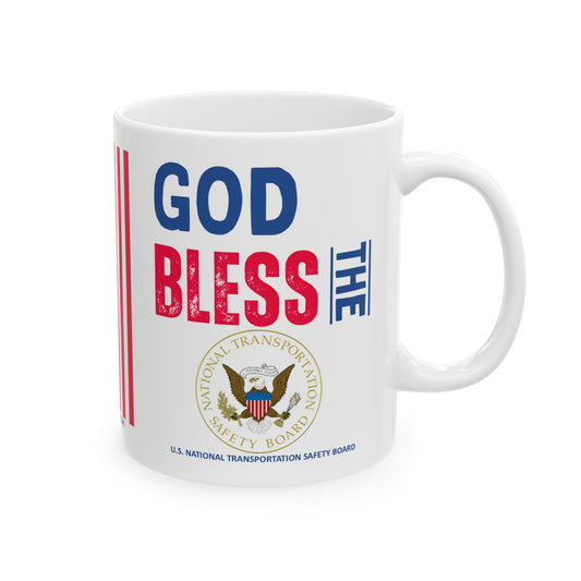 U.S. National Transportation Safety Board - Major Agencies - God Bless -  Mug - 11 oz