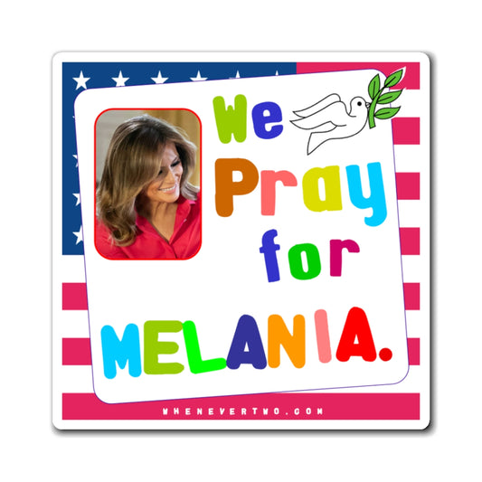 Melania Trump - Executive White House First lady - Noah's Rainbow Magnet - 3'' - [210]