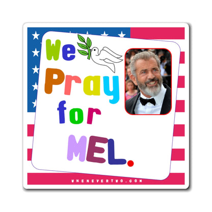 Mel Gibson - We The People - Noah's Rainbow Magnet - 3'' - [75]