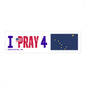 Alaska - I Pray - Bumper Sticker - Regular