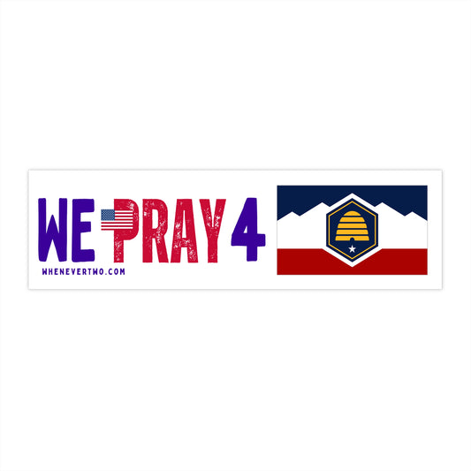 Utah - We Pray - Bumper Sticker - Regular