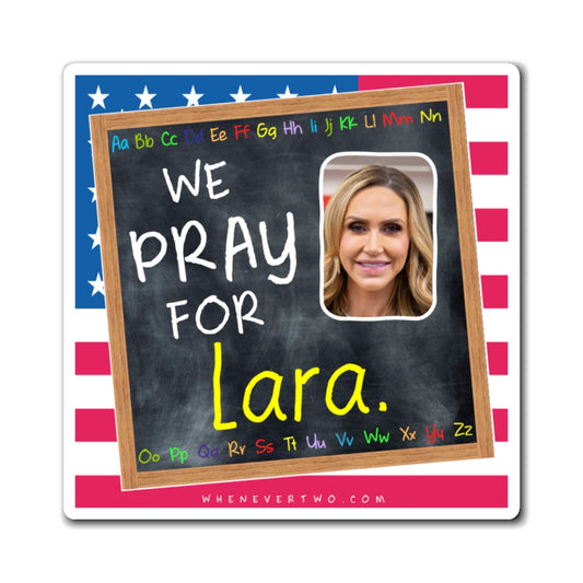 Lara Trump - We The People - The Blackboard Magnet - 3'' - [307]