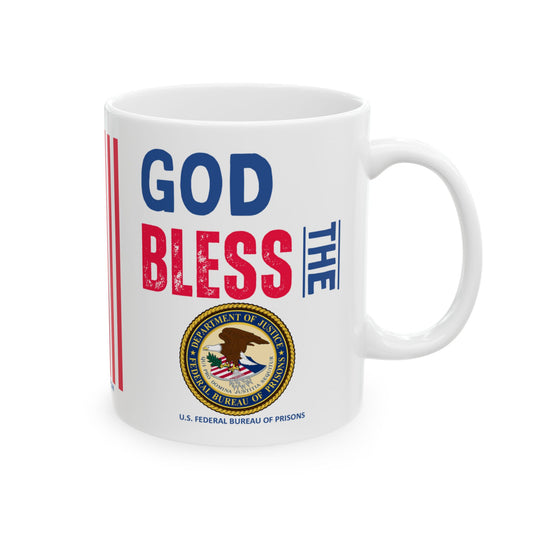 U.S. Federal Bureau of Prisons - Major Agencies - God Bless - Mug - 11 oz