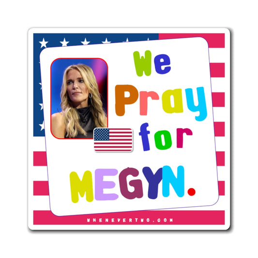 Megyn Kelly - We The People - Noah's Rainbow Magnet - 3'' - [74]