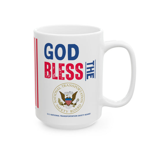 U.S. National Transportation Safety Board - Major Agencies - God Bless -  Mug - 15 oz
