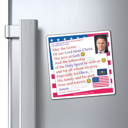 Dave McCormick - Legislative Senator Pennsylvania - The Benediction Blessing Magnet - 4'' - [245]