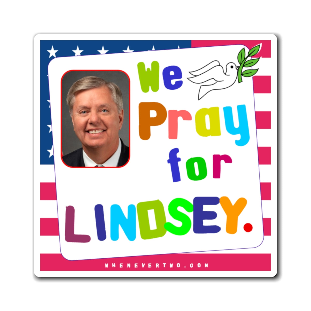 Lindsey Graham - Legislative Senator South Carolina - Noah's Rainbow Magnet - 3'' - [230]