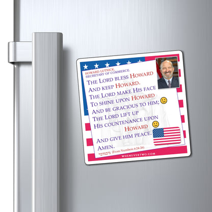 Howard Lutnick - Executive Cabinet Secretary of Commerce - The Aaronic Blessing Magnet - 4'' - [121]