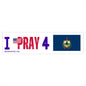 Vermont - I Pray - Bumper Sticker - Large